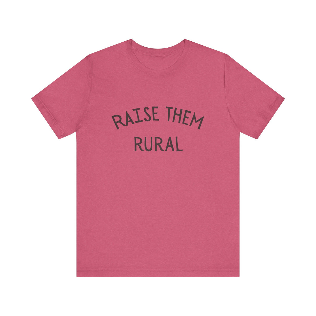 Raise them Rural Unisex Jersey Short Sleeve Tee